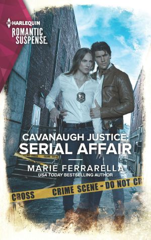 [Cavanaugh Justice 44] • Serial Affair
